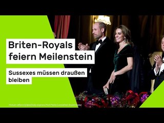 Briten-Royals feiern Meilenstein - Sussexes müssen draußen bleiben