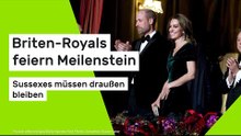 Briten-Royals feiern Meilenstein - Sussexes müssen draußen bleiben