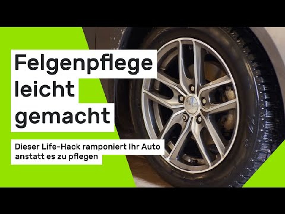 Felgenpflege leicht gemacht: Dieser Life-Hack ramponiert Ihr Auto anstatt es zu pflegen