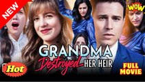 Grandma Broke The Heir She Raised (2025) - FULL [Eng Sub]