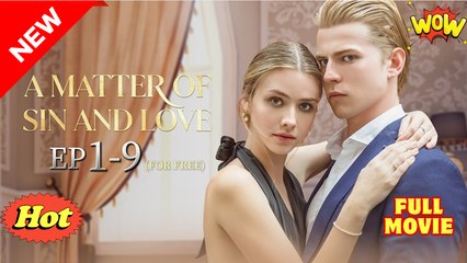 A Matter of Sin and Love (2025) - FULL [Eng Sub]