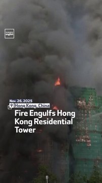 Fire Engulfs Hong Kong Residential Tower