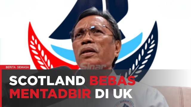 Belajar bagaimana UK beri autonomi kepada Scotland, Wales - Shafie