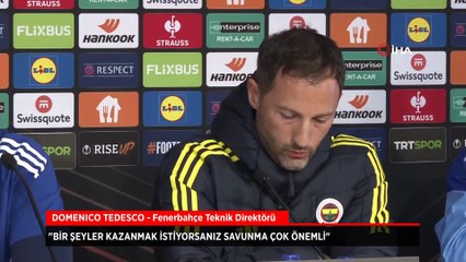 Domenico Tedesco: İyi savunmamız gerekiyor