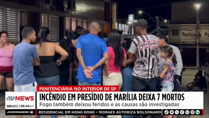 Incêndio em penitenciária no interior de SP deixa sete mortos