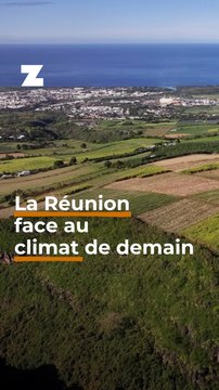 La Réunion face au climat de demain