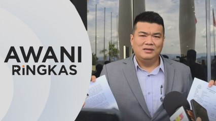 AWANI Ringkas: Permohonan Ex-Parte Albert Tei terhadap Hajiji ditolak