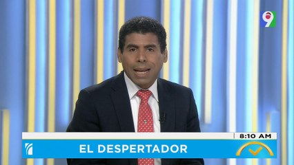 Al presidente Abinader le gusta apagar fuegos con anuncios, según periodista Esteban Delgado| El Despertador