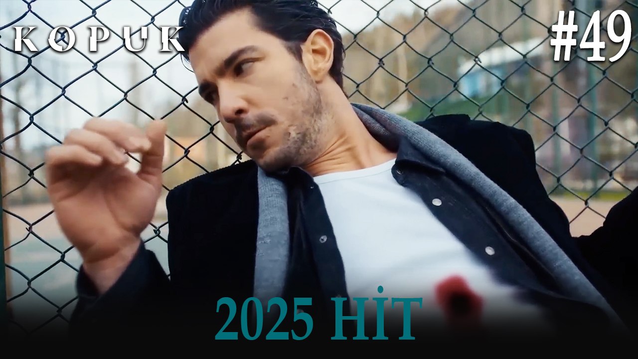 Kopuk - 2025 HİT #49