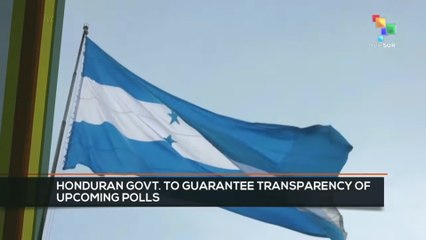 FTS 10:30 26-11: Honduran govt. to guarantee transparency of upcoming polls