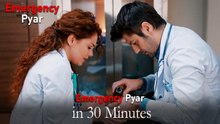 Emergency Pyar in 30 Minutes #42