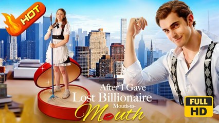 After I Gave Lost Billionaire Mouth-to-Mouth | Full Movie HD - SweetRomance Music Drama ShortFilms Romantic Love
