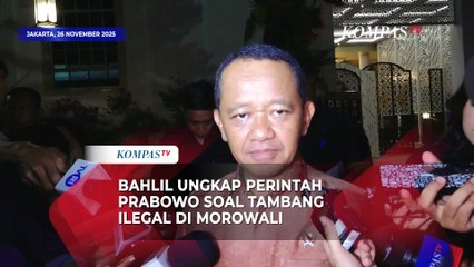 Bahlil Ungkap Arahan Presiden Prabowo Usut Dugaan Bandara hingga Tambang Ilegal di Morowali