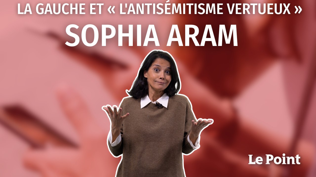 Sophia Aram : la gauche et « l'antisémitisme vertueux »