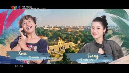 Hoa sữa về trong gió - Tập 18
