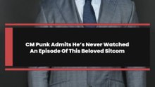 CM Punk Admits He’s Never Watched An Episode Of This Beloved Sitcom