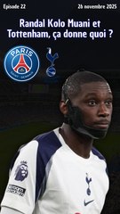 Randal Kolo Muani et Tottenham, ça donne quoi ?