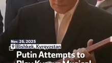 Putin Attempts to Play Kyrgyz Musical Instrument