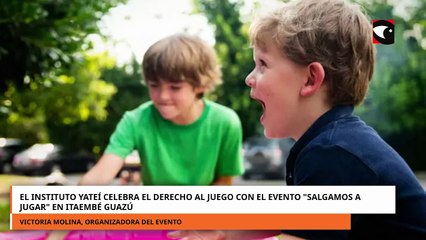 El Instituto Yateí celebra el derecho al juego con el evento “Salgamos a jugar por mis derechos”