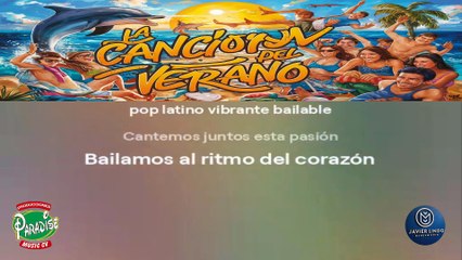 LA CANCION DEL VERANO POR JAVIER LINDO M.