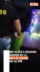 Detienen en AILA a vinculado a cargamento de 1,3 toneladas de cocaína ocupado en SPM
