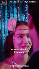 Forbidden Desire- My Mated Stripper - idrama - #abel