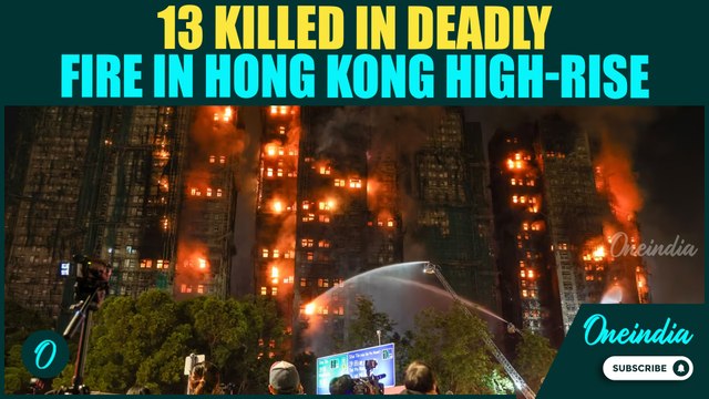 HORRIFYING VISUALS: 13 Dead as Fire RIPS through 7 High-Rise Residential Buildings in Hong Kong
