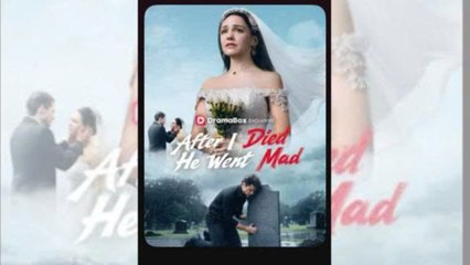 After I Died, He Went Mad (2025) - FULL [Eng Sub]
