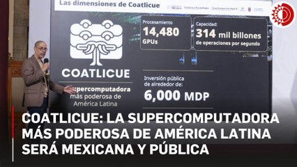 Supercomputadora mexicana tendrá inversión de 6 mil mdp; pertenecerá al país