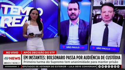 Jair Bolsonaro passa por audiência de custódia; Bancada debate futuro do ex-presidente | TEMPO REAL