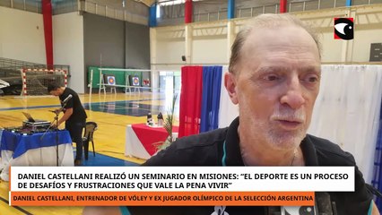 Daniel Castellani en Misiones: “El deporte es un proceso de desafíos y frustraciones que vale la pen