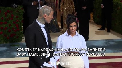 Kourtney Kardashian and Travis Barker’s Baby Name, Birth Date Officially Revealed