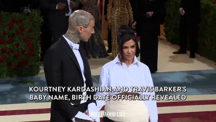 Kourtney Kardashian and Travis Barker’s Baby Name, Birth Date Officially Revealed