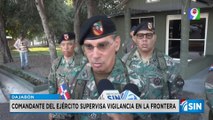 Refuerzan supervisión en la frontera fr| Primera Emisión SIN