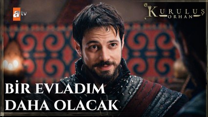 Orhan Bey'in babalık sevinci - Kuruluş Orhan 5. Bölüm