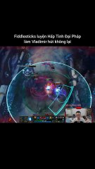 Fiddlesticks luyện Hấp Tinh Đại Pháp làm Vladimir hút không lại #fiddlesticks #vladimir #lienminhhuyenthoai #leagueoflegends #knightriseky
