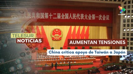 Beijing critica gestos de apoyo de Taiwán hacia Japón
