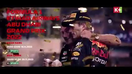 Formula 1 Etihad Airways Abu Dhabi Grand Prix 2022 | Trailer trên K+SPORT2 HD
