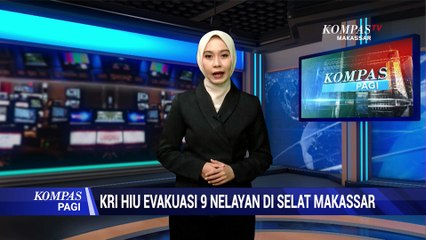KRI Hiu KODAERAL VI Evakuasi 9 Nelayan Di Selat Makassar