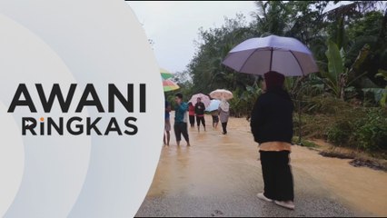 AWANI Ringkas: Sejumlah 29,402 mangsa berlindung di PPS