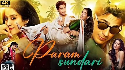 HD Param Sundari Full movie HD in Hindi south India Bollywood action and romantic film mp 4 Movie verse