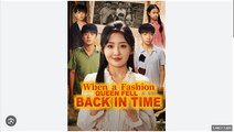 WHEN A FASHION BACK IN TIME. FULL MOVIES ENGLISH SUB