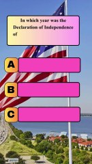 In which year was the Declaration of Independence of the United States officially adopted