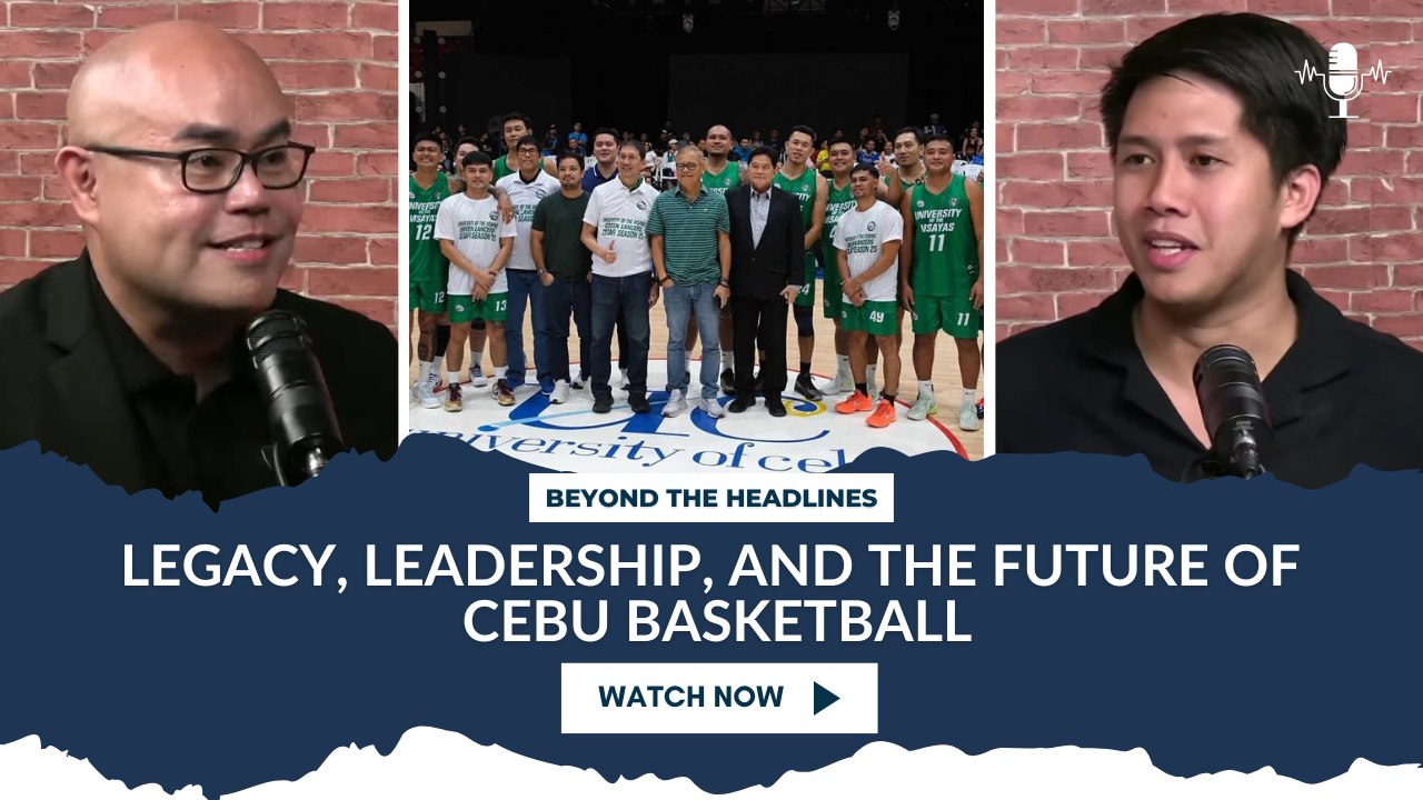 Legacy, Leadership, and the Future of Cebu Basketball