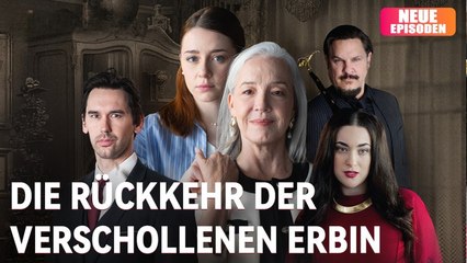 Sie wurde zur mächtigsten Frau der Welt - ihre Tochter wurde entführt! [Neue Episoden]