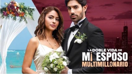 La Doble Vida De Mi Esposo Multimillonario Completo En Español