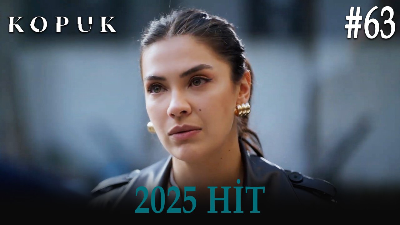 Kopuk - 2025 HİT #63
