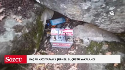 Kaçak kazı yapan 3 şüpheli suçüstü yakalandı