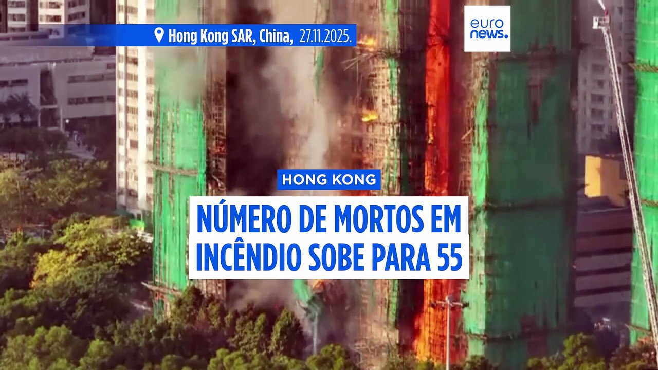 Pelo menos 75 mortos e 250 desaparecidos após incêndios em complexo habitacional em Hong Kong
