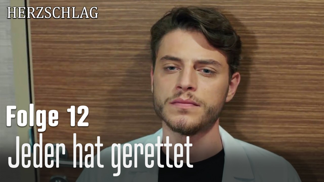 Jeder hat gerekte-Herzschlag Folge 12
